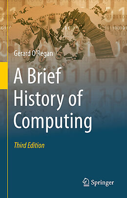 Fester Einband A Brief History of Computing von Gerard O'Regan