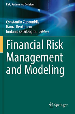 Couverture cartonnée Financial Risk Management and Modeling de 