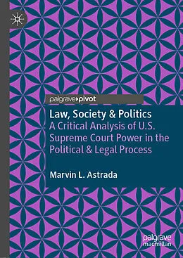 E-Book (pdf) Law, Society & Politics von Marvin L. Astrada