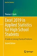 E-Book (pdf) Excel 2019 in Applied Statistics for High School Students von Thomas J. Quirk