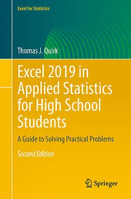 E-Book (pdf) Excel 2019 in Applied Statistics for High School Students von Thomas J. Quirk