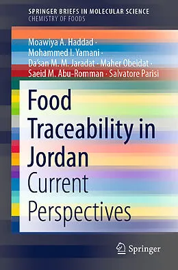 E-Book (pdf) Food Traceability in Jordan von Moawiya A. Haddad, Mohammed I. Yamani, Da'san M. M. Jaradat