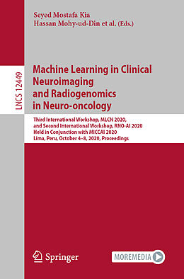 E-Book (pdf) Machine Learning in Clinical Neuroimaging and Radiogenomics in Neuro-oncology von 