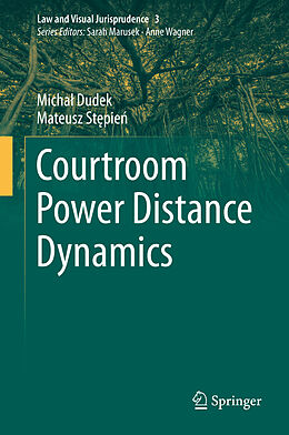 Livre Relié Courtroom Power Distance Dynamics de Mateusz St pie , Micha  Dudek