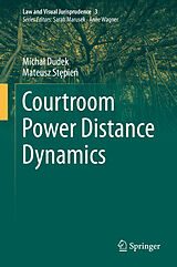 eBook (pdf) Courtroom Power Distance Dynamics de Michal Dudek, Mateusz Stepien