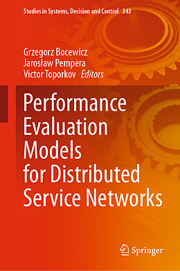 Fester Einband Performance Evaluation Models for Distributed Service Networks von 