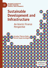 eBook (pdf) Sustainable Development and Infrastructure de Amadou Thierno Diallo, Ahmet Suayb Gundogdu