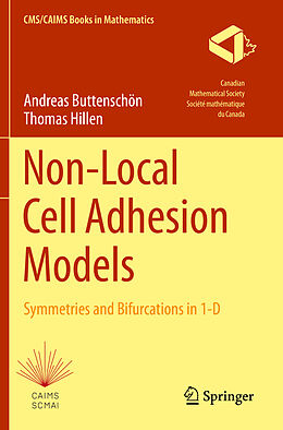 Couverture cartonnée Non-Local Cell Adhesion Models de Thomas Hillen, Andreas Buttenschön