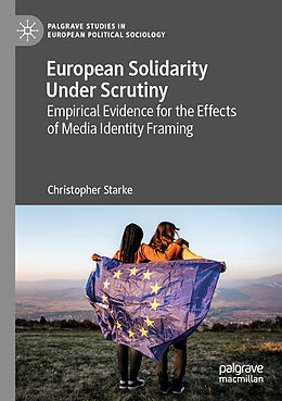 Kartonierter Einband European Solidarity Under Scrutiny von Christopher Starke