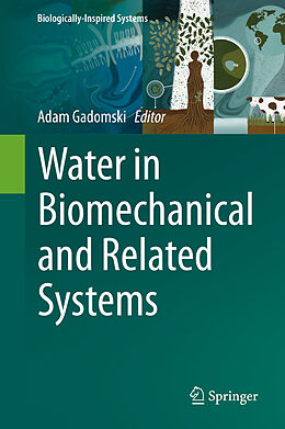 Livre Relié Water in Biomechanical and Related Systems de 