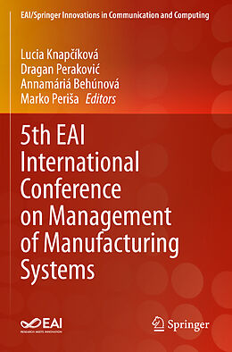 Couverture cartonnée 5th EAI International Conference on Management of Manufacturing Systems de 
