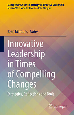 Fester Einband Innovative Leadership in Times of Compelling Changes von 