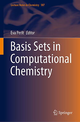 Livre Relié Basis Sets in Computational Chemistry de 