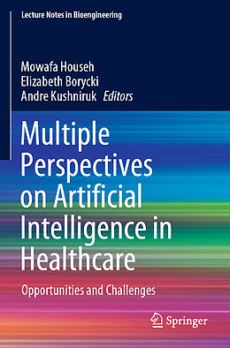 Kartonierter Einband Multiple Perspectives on Artificial Intelligence in Healthcare von 