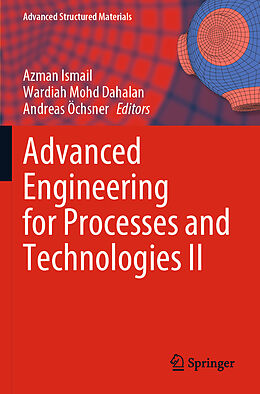 Kartonierter Einband Advanced Engineering for Processes and Technologies II von 