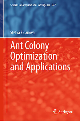 Fester Einband Ant Colony Optimization and Applications von Stefka Fidanova