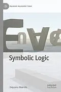 E-Book (pdf) Symbolic Logic von Odysseus Makridis