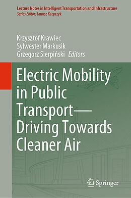 Livre Relié Electric Mobility in Public Transport Driving Towards Cleaner Air de 