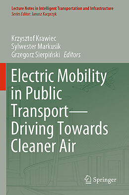 Couverture cartonnée Electric Mobility in Public Transport Driving Towards Cleaner Air de 