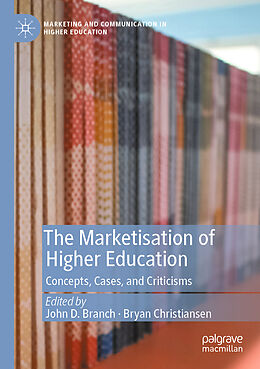 Couverture cartonnée The Marketisation of Higher Education de 