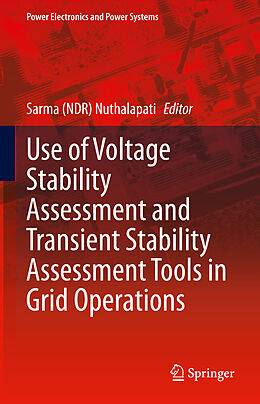 eBook (pdf) Use of Voltage Stability Assessment and Transient Stability Assessment Tools in Grid Operations de 