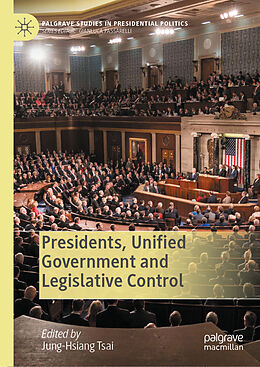 Livre Relié Presidents, Unified Government and Legislative Control de 