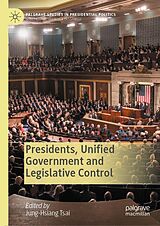 eBook (pdf) Presidents, Unified Government and Legislative Control de 