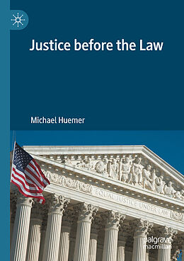 Couverture cartonnée Justice before the Law de Michael Huemer