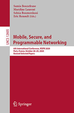 Couverture cartonnée Mobile, Secure, and Programmable Networking de 