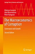 E-Book (pdf) The Macroeconomics of Corruption von Maksym Ivanyna, Alex Mourmouras, Peter Rangazas