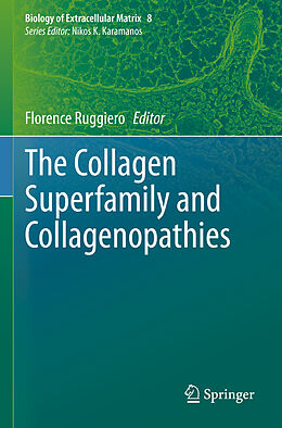 Livre Relié The Collagen Superfamily and Collagenopathies de 