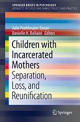 Kartonierter Einband Children with Incarcerated Mothers von