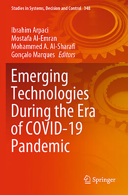 Couverture cartonnée Emerging Technologies During the Era of COVID-19 Pandemic de 