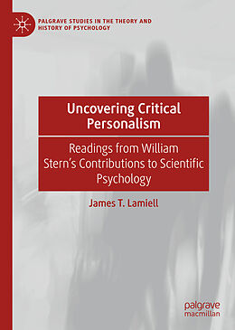 Fester Einband Uncovering Critical Personalism von James T. Lamiell