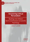 E-Book (pdf) Uncovering Critical Personalism von James T. Lamiell