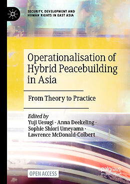 Couverture cartonnée Operationalisation of Hybrid Peacebuilding in Asia de 