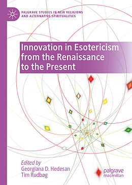eBook (pdf) Innovation in Esotericism from the Renaissance to the Present de 