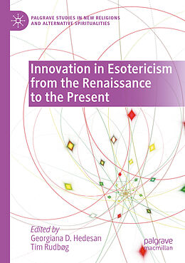 Couverture cartonnée Innovation in Esotericism from the Renaissance to the Present de 