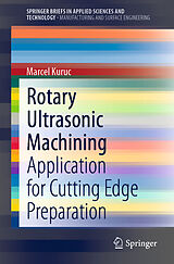 Couverture cartonnée Rotary Ultrasonic Machining de Marcel Kuruc