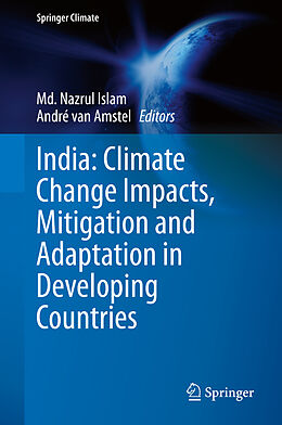 Livre Relié India: Climate Change Impacts, Mitigation and Adaptation in Developing Countries de 
