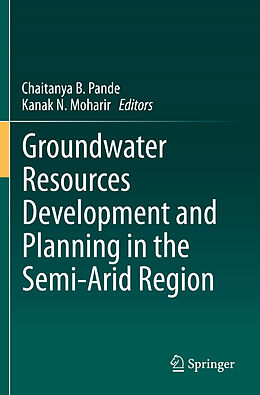 Couverture cartonnée Groundwater Resources Development and Planning in the Semi-Arid Region de 