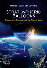 E-Book (pdf) Stratospheric Balloons von Manfred "Dutch" von Ehrenfried