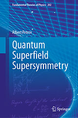 E-Book (pdf) Quantum Super eld Supersymmetry von Albert Petrov