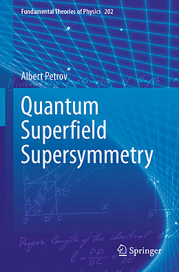 Couverture cartonnée Quantum Super eld Supersymmetry de Albert Petrov