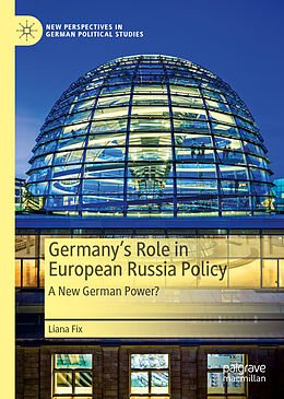 Livre Relié Germany s Role in European Russia Policy de Liana Fix