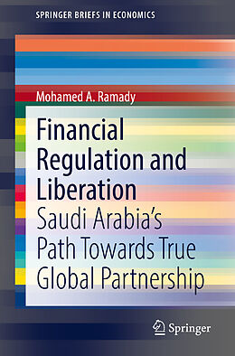 Kartonierter Einband Financial Regulation and Liberation von Mohamed A. Ramady