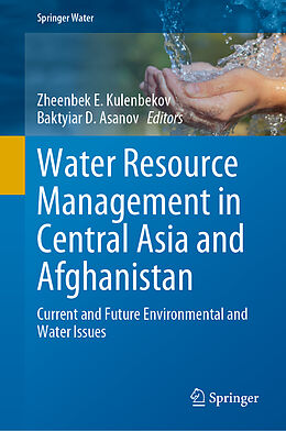 Livre Relié Water Resource Management in Central Asia and Afghanistan de 