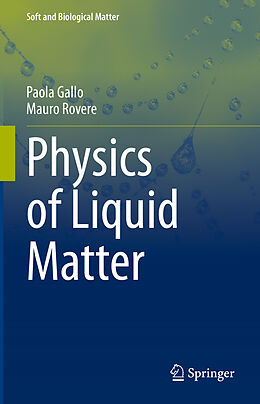 Livre Relié Physics of Liquid Matter de Mauro Rovere, Paola Gallo
