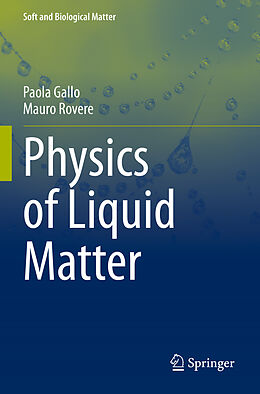 Couverture cartonnée Physics of Liquid Matter de Mauro Rovere, Paola Gallo