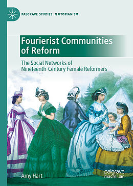 eBook (pdf) Fourierist Communities of Reform de Amy Hart